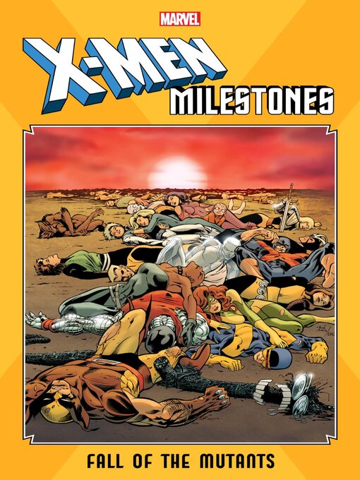 Title details for X-Men Milestones Fall: Of The Mutants by Chris Claremont - Wait list